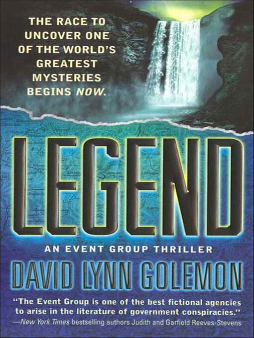 Title details for Legend by David Lynn Golemon - Available